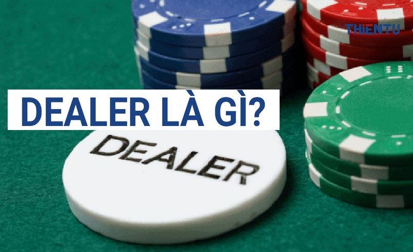 Dealer là gì? Dealer là thuật ngữ được sử dụng trong nhiều lĩnh vực khác nhau và có thể hiểu chung là đại lý hoặc người buôn bán